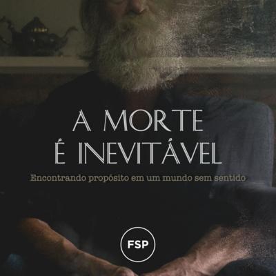 06.02.22 - A morte é inevitável (Eclesiastes 2:12-17)| Atrás do vento - Marcelo Berti episode artwork