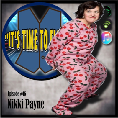 Ep. #16 - Nikki Payne