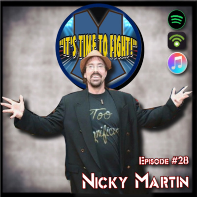Ep. #28 - Nicky Martin