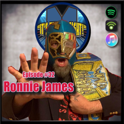 Ep. #32 - Ronnie James