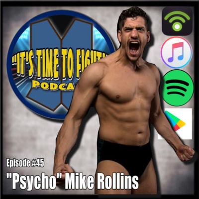 Ep. #45 - Mike Rollins