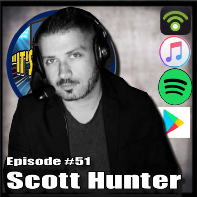 Ep. #51 - Scott Hunter