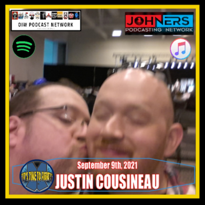 #85 - Justin Cousineau 09/09/2021