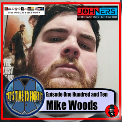 #110 - Mike Woods 11/18/2022