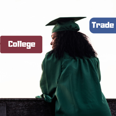 College VS Trade