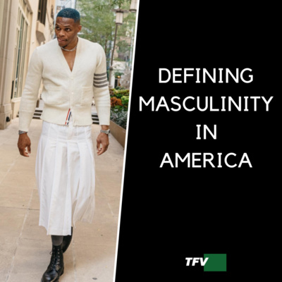 Defining Masculinity In America