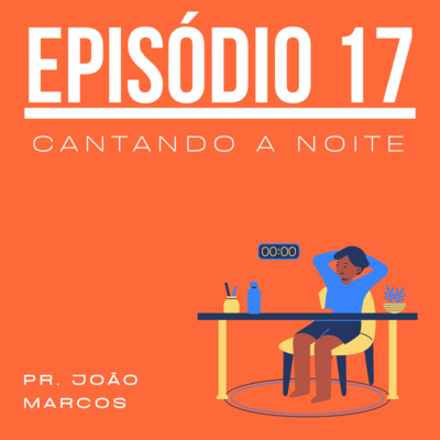 Cantando a noite episode artwork