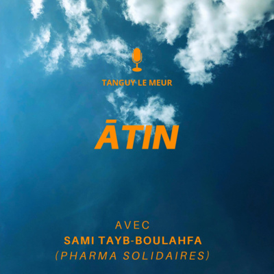 #9 - Sami Tayb-Boulahfa, PHARMA SOLIDAIRE