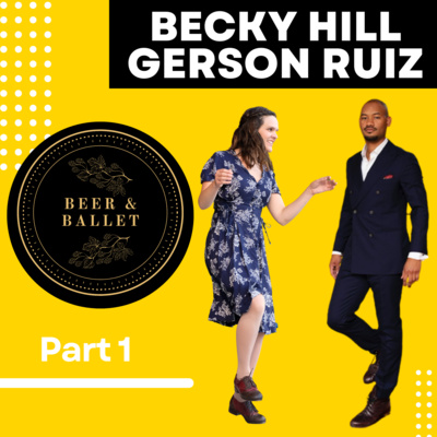 Becky and Gerson Part 1 by Beer and Ballet