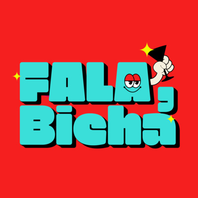 Fala Bicha!