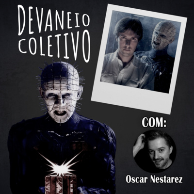 Devaneio Coletivo 3 - Escrevendo Terror ft Oscar Nestarez episode artwork