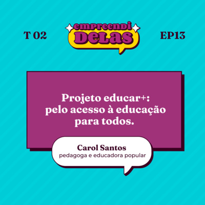 Empreendidelas - Empreendedorismo feminino na prática!