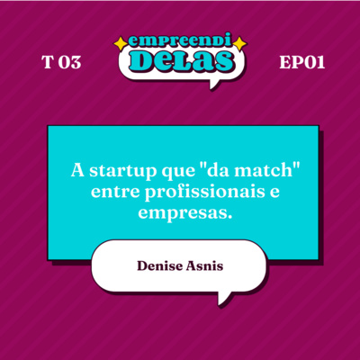 Empreendidelas - Empreendedorismo feminino na prática!
