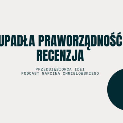 Upadła praworządność. Recenzja