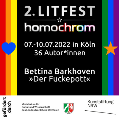 Bettina Barkhoven liest aus »Der Fuckepott« beim 2. Litfest homochrom, 08.07.2022, 22:00 Bettina Barkhoven liest aus »Der Fuckepott« beim 2. Litfest homochrom, 08.07.2022, 22:00