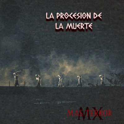 MAS TERROR MX