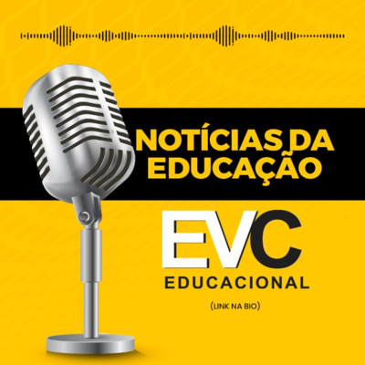 Destaques da Educação - EVC Educacional