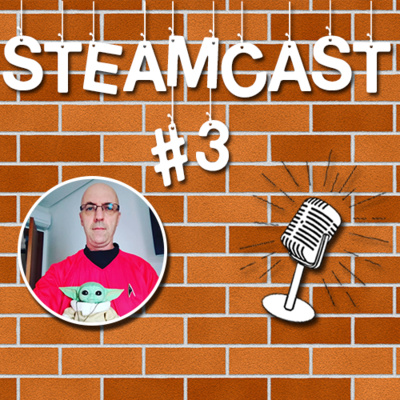 STEAMCAST #3 - Com César Schmitt episode artwork