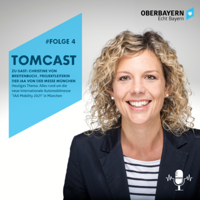 TOMCast #4 I Zu Gast: Christine von Breitenbuch (Messe München)