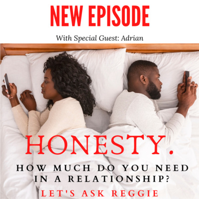 How much honesty does your relationship require? episode artwork