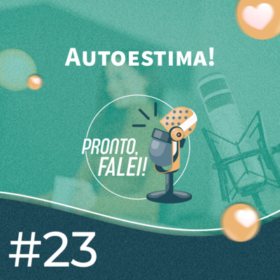Pronto, falei!