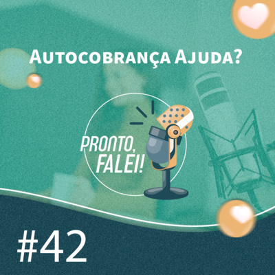 Pronto, falei!
