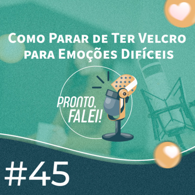 Pronto, falei!