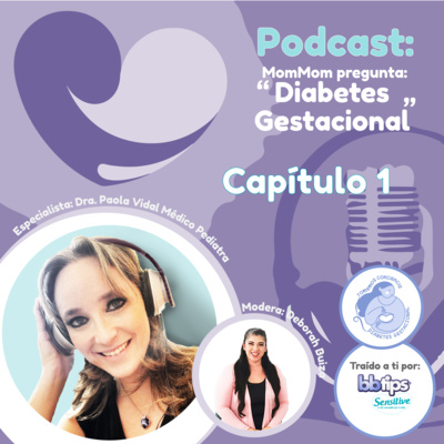 MomMom: El Podcast para las mamás que rifan