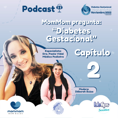 MomMom: El Podcast para las mamás que rifan