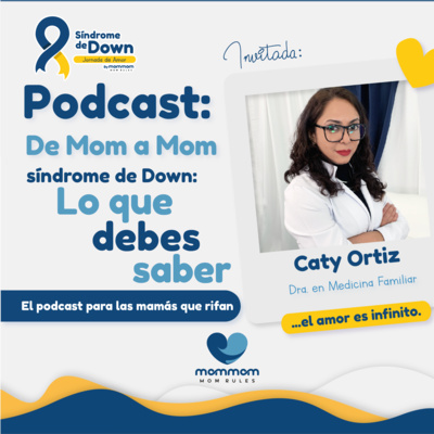 MomMom: El Podcast para las mamás que rifan