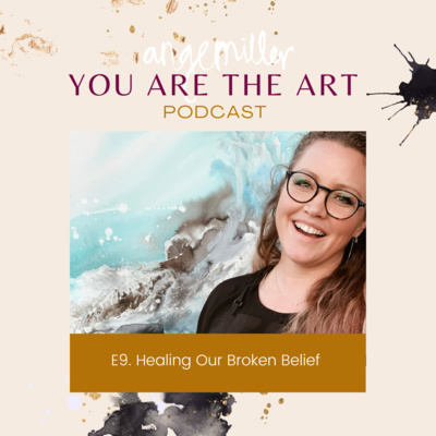9. Healing our Broken Belief episode artwork