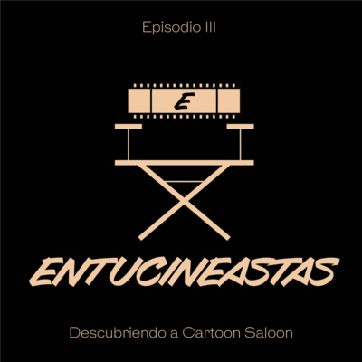 Episodio 3: Descubriendo a Cartoon Saloon