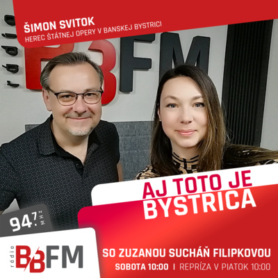 Šimon Svitok, herec Štátnej opery v Banskej Bystrici, hosťom v relácii Aj toto je Bystrica #50 episode artwork