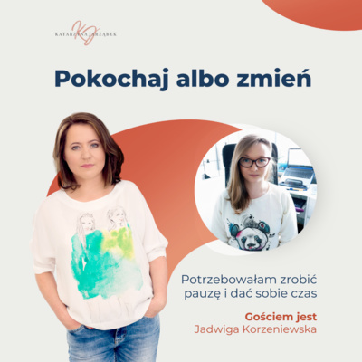 Pokochaj albo zmień.