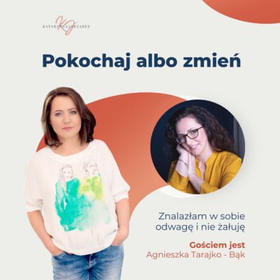 Pokochaj albo zmień.