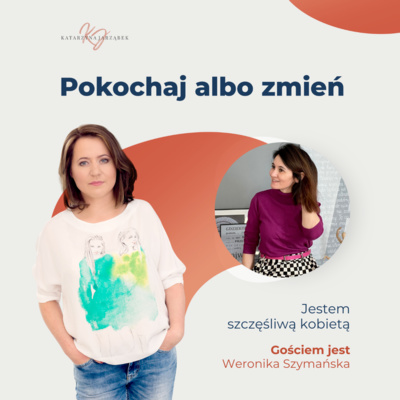 Pokochaj albo zmień.