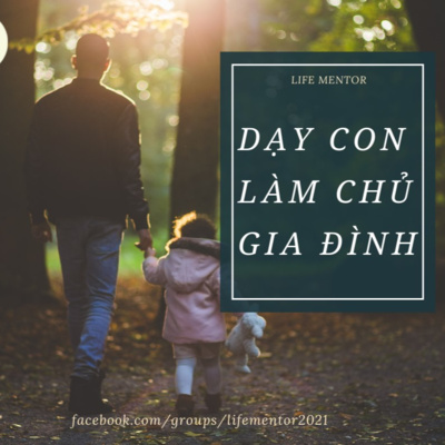 Life Mentor - Cha Mẹ Dẫn Lối