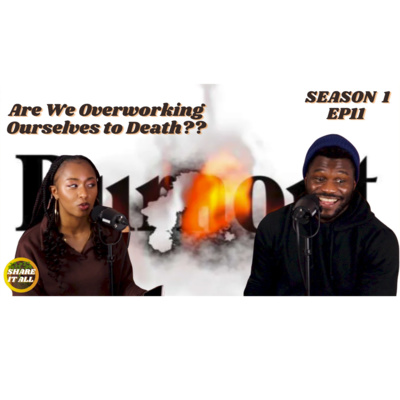 Let's Talk BURNNOUTTTTTTTTTTT