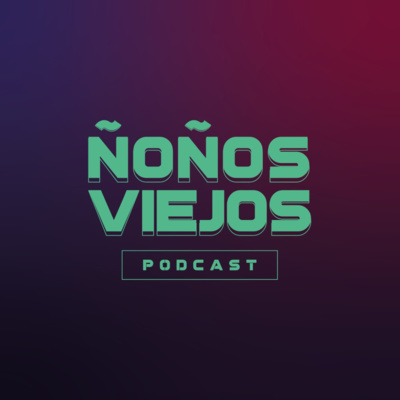Ñoños Viejos