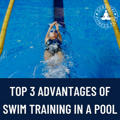 Top 3 Advantages of Swim Training in a Pool