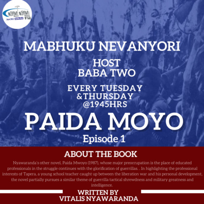 MABHUKU NEVANYORI "PAIDA MOYO"