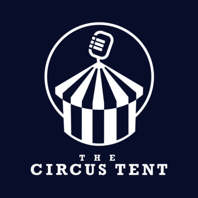 The Circus Tent