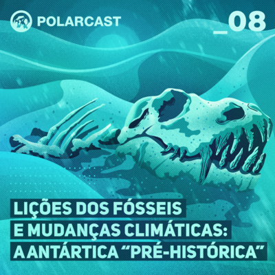 Polarcast - O Grau Zero da Ciência Polar