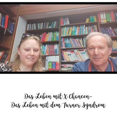 Das Leben mit X Chancen - Das Leben mit dem Turner Syndrom