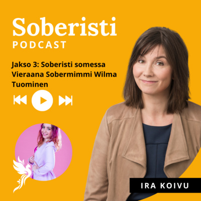 Jakso 3: Soberisti somessa – Vieraana Sobermimmi Wilma Tuominen