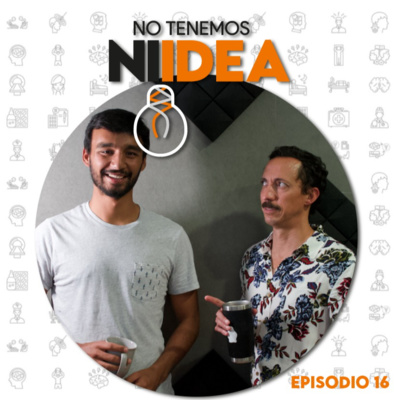 No Tenemos Ni Idea