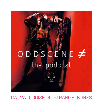 #1 - Jess Allanic from Calva Louise and Bobby Bentham from Strange Bones: "We want to live more than a life" (English)