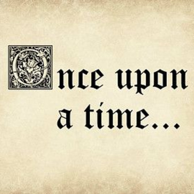 Once upon a time