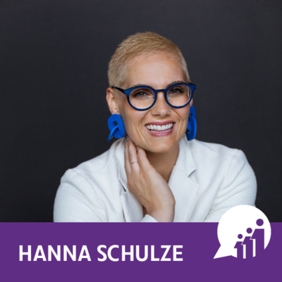 S2 Episode 1 - Building a People First Economy with Hanna Schulze