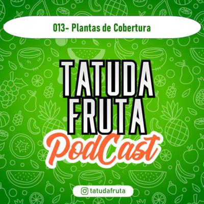 TATUDAFRUTA PODCAST